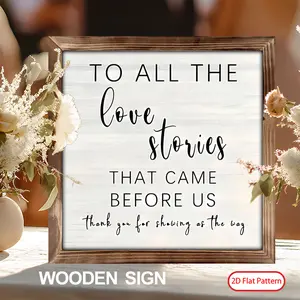 (2D Flat)  1PC 8 x 8 Inches Romantic Wedding Wooden Sign To All The Love Stories That Came Before Us Background Memorial Table Sign Wooden Home Sign for Wedding Bridal Shower Party Decor, Loving Memory for Ceremony and Reception