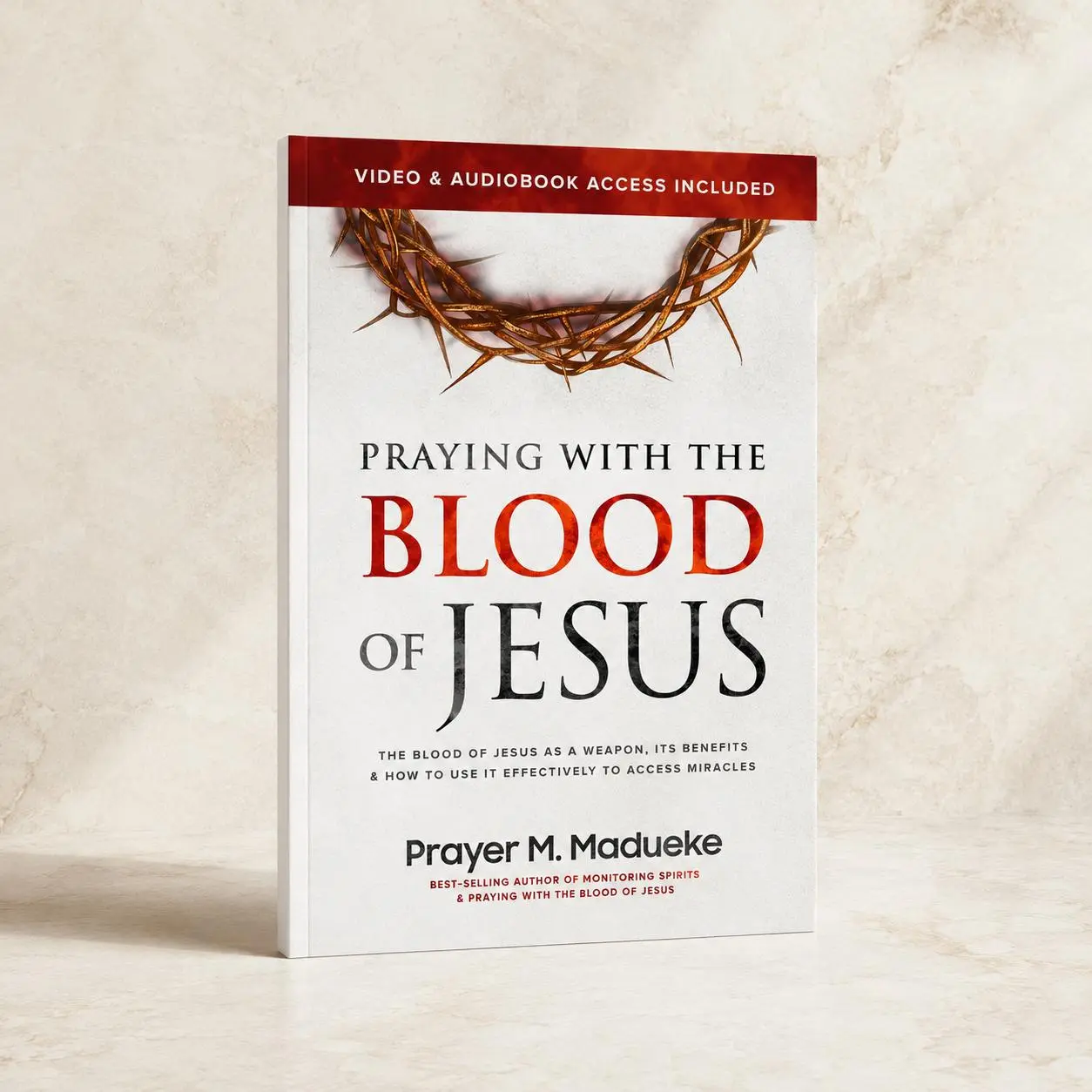 Praying with the Blood of Jesus – Christian Spiritual Warfare & Deliverance Prayer Book | 42 Confessional Prayers for Protection, Family, Destiny & Night Warfare | Access Miracles & Blessings from Courts of Heaven | FREE Video Training & Audiobook Inside