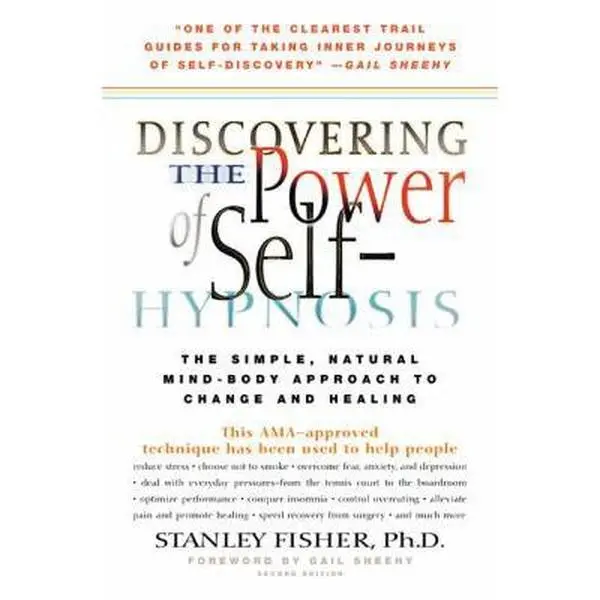 USED Book - Discovering the Power of Self-hypnosis: The Simple, Natural Mind-body Approach to Change and Healing by Stanley Fisher (Hardcover) - english