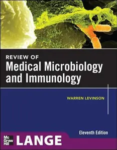 USED-Review of Medical Microbiology and Immunology, Eleventh Edition (LANGE Basic Science) by Warren Levinson (Paperback)