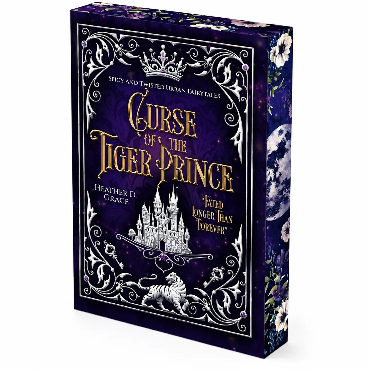 Curse of the Tiger Prince, Spicy and Twisted Urban Fairytale Standalone Special Edition Hardcover