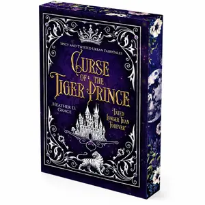 Curse of the Tiger Prince, Spicy and Twisted Urban Fairytale Standalone Special Edition Hardcover