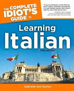 USED-The Complete Idiot's Guide to Learning Italian, 3rd Edition by Gabrielle Ann Euvino (Paperback)