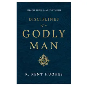 Disciplines of a Godly Man (Updated Edition) Paperback