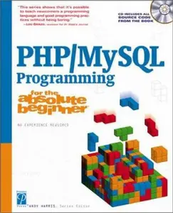 USED-PHP/MySQL Programming for the Absolute Beginner by Andy Harris (Paperback)
