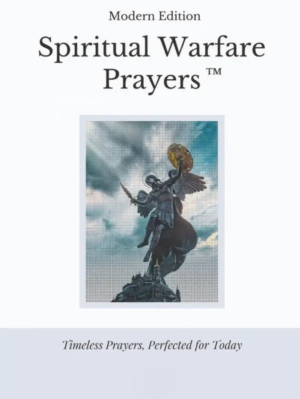 Spiritual Warfare Prayers: Modern Edition – The Original Trusted Viral Edition That Helps You Pray With Purpose, Even on Your Worst Days Paperback