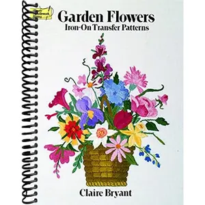 Garden Flowers Iron-on Transfer Patterns (Dover Crafts: Iron-On Transfers)