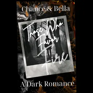 Those Who Favor Fire: A Dark M/M Stalker Romance dark romance bookstores of butcher blackbird