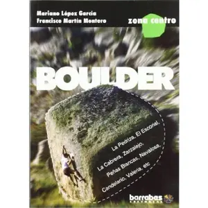 USED-Guia de boulder de la zona centro by unknown author (Paperback)