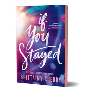 If You Stayed (Deluxe Edition) -- Brittainy Cherry, Paperback