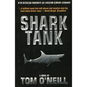 USED-Shark Tank by Tom O'Neill (Paperback)