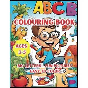 ABC Coloring Book for Kids Ages 3-5:: Fun Big Alphabet Letters with Animals & Objects | 52 Easy One - Sided Designs for Toddlers - Preschool & Kindergarten Learning Paperback – April 17, 2025