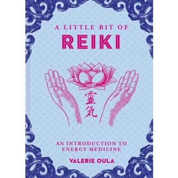 USED Book - A Little Bit of Reiki: An Introduction to Energy Medicine by Oula, Valerie (Hardcover) - english