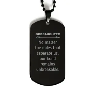 Goddaughter Long Distance Relationship Gifts, No matter the miles that separate us, Cute Love Black Dog Tag For Goddaughter, Birthday Christmas Unique Gifts For Goddaughter