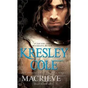 USED-Macrieve by Cole, Kresley (Mass Market Paperback)
