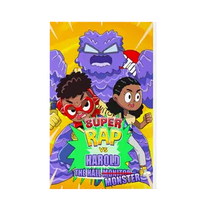 Super Rap™ vs. Harold The Hall Monster (Book 6)