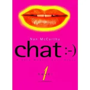 USED-Chat: A Cybernovel by Nan McCarthy (Paperback)