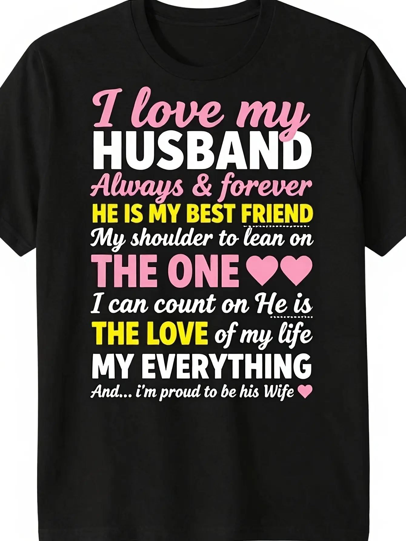 Women's Breathable Multi-Color Text Heart Quote Short-Sleeve Tee - Relaxed Fit, Marriage Anniversary Casual Top with Comfortable Fabrics, Shortsleeve Crewneck Womenswear