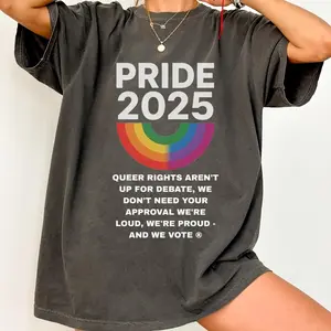 PRIDE 2025 T-Shirt – LGBTQ+ Rainbow Shirt – Queer Rights Statement Tee Tshirt, Sweatshirt, Hoodie