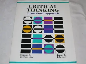 USED-Critical Thinking: A Functional Approach by Eugene B. Zechmeister (Paperback)