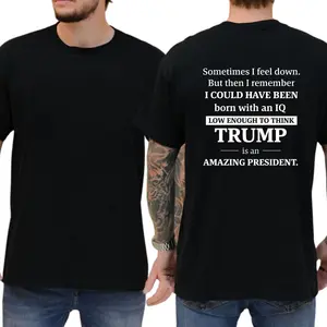 Sometimes I Feel Down But Then I Remember T-shirt, Unisex Graphic Tees, Funny Shirts, Liberal Tee, 8647 Shirt