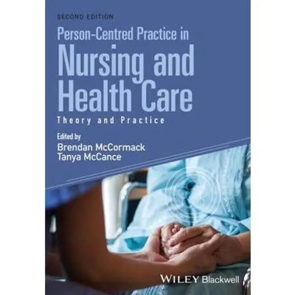 USED-Person-Centred Practice in Nursing and Health Care: Theory and Practice (Paperback)