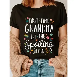 100% Cotton First Time Grandma let the Spoiling Begin - Grandmother T-Shirt