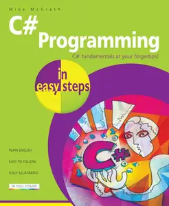 USED-C# Programming in Easy Steps by McGrath, Mike (Paperback)
