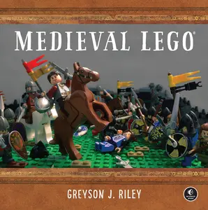 USED-Medieval Lego by Riley, Greyson J. (Hardcover)
