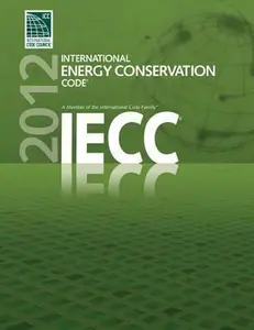 USED-2012 International Energy Conservation Code (International Code Council Series) by International Code Council (Paperback)