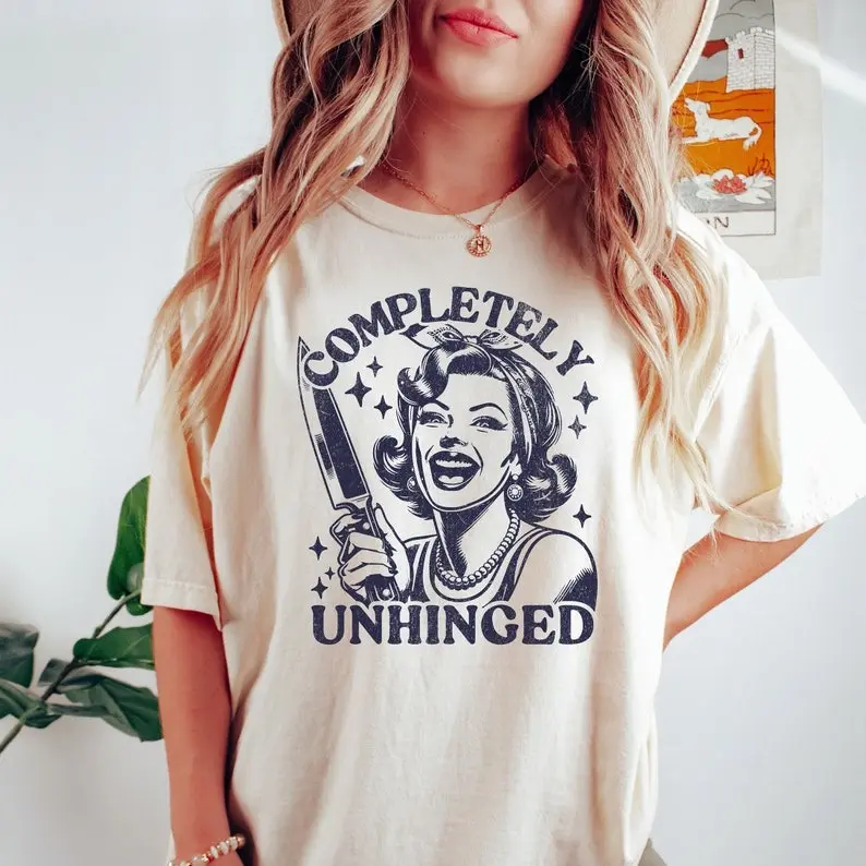 Fitted Cotton T-Shirt for Women with Retro "Completely Unhinged" Graphic - Casual Round Neck Summer Style