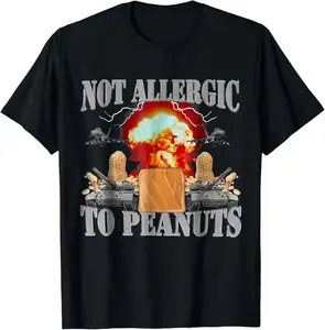 Funny Meme Shirts For Men, Not Allergic To Peanuts Funny Oddly Specific Meme T-Shirt Menswear Top