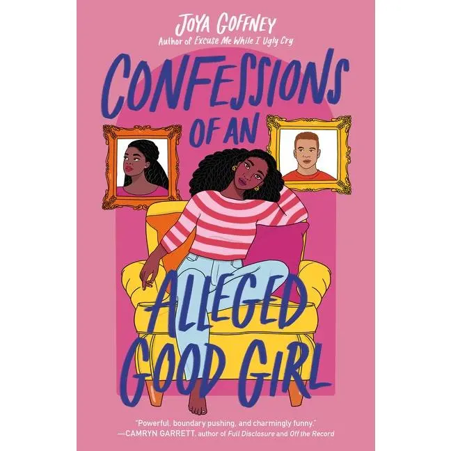 Confessions of an Alleged Good Girl by Joya Goffney [Hardback Book]