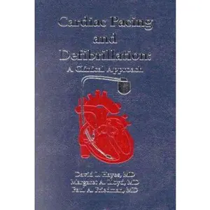 USED-Cardiac Pacing and Defibrillation: A Clinical Approach by David L. Hayes (Hardcover)