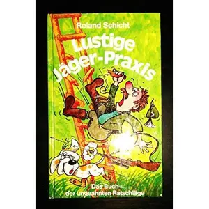 USED-Lustige Jäger-Praxis (Hardcover)