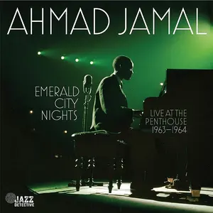 Ahmad Jamal - Emerald City Nights: Live At The Penthouse 1963-1964  [COMPACT DISC - CD]