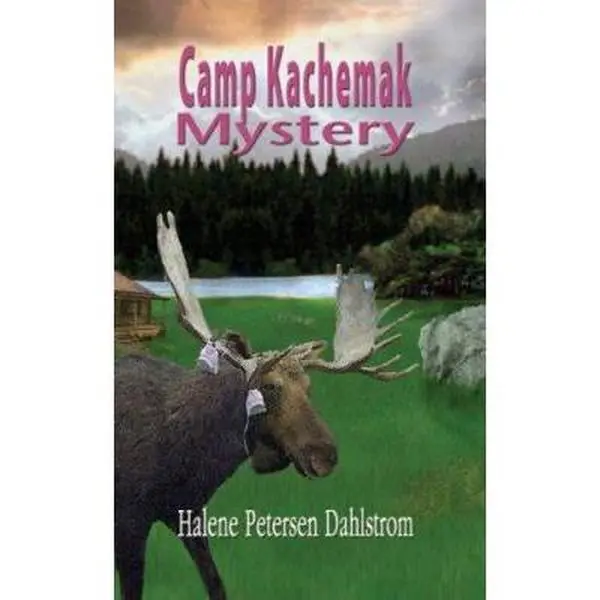 USED-Camp Kachemak Mystery: A Rinnie of Alaska Book 2 (Rinnie of Alaska Adventure, 2) by Halene Dahlstrom (Paperback)