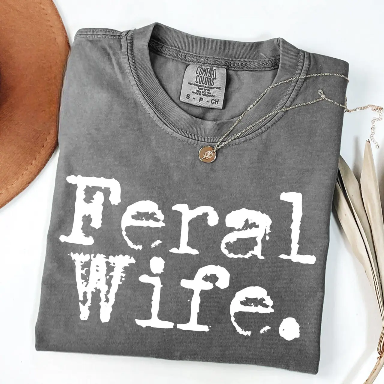 Comfort Color Feral Wife Comfort Colors® Shirt, Funny Wife Shirt, Feral Era Shirt, Funny Quote Shirt, Cowgirl Shirt, Gag Shirt, Sarcasm Tee, Mother's Day