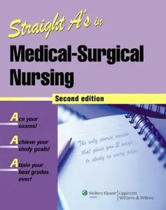 USED-Straight A's in Medical-Surgical Nursing [With CDROM] by Lippincott Williams & Wilkins (Paperback)