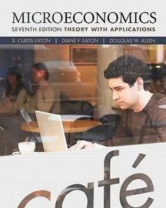 USED-Microeconomics: Theory with Applications by B Curtis Eaton (Hardcover)