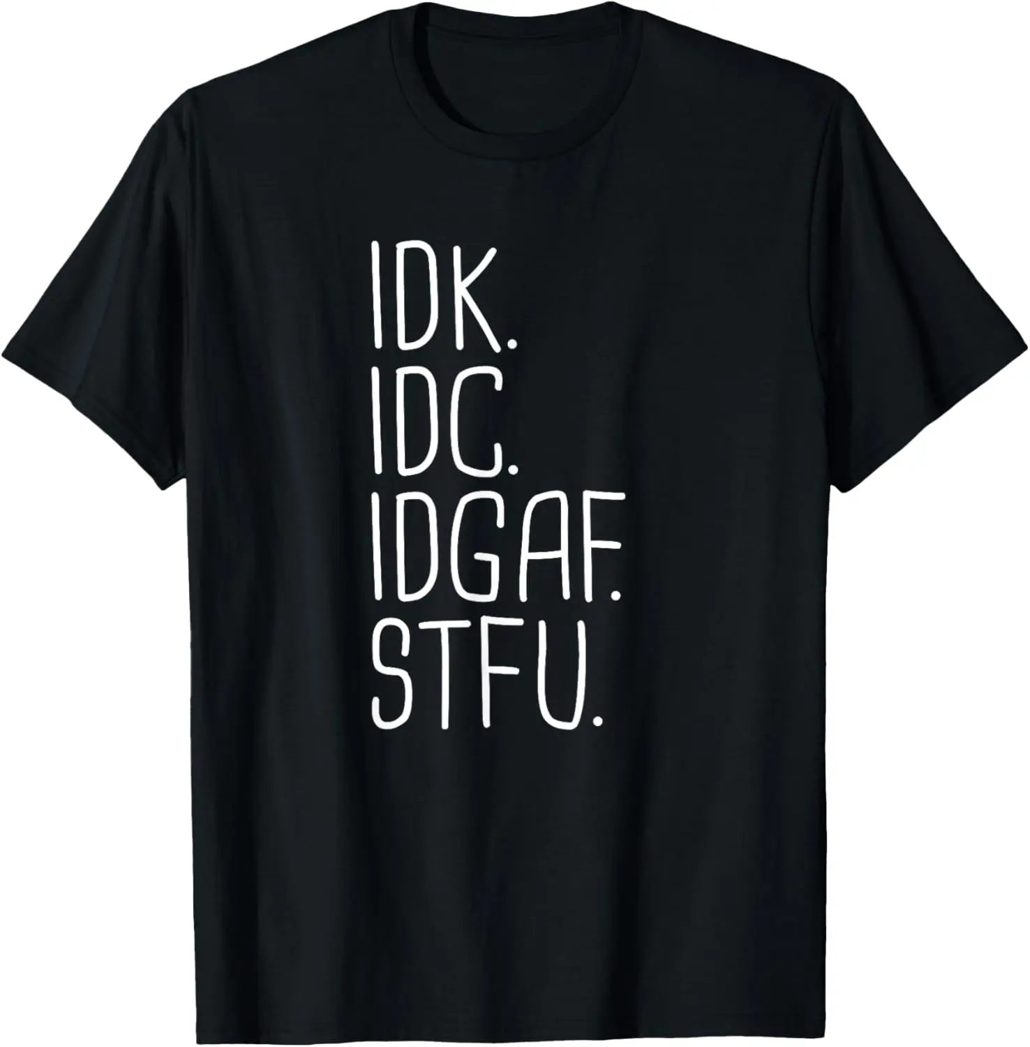 Men's Pure Cotton Round Neck Short Sleeve Graphic T-Shirt - IDK IDC IDGAF STFU Funny Meme Gift, Fitness Natural Casual Menswear Top for Men