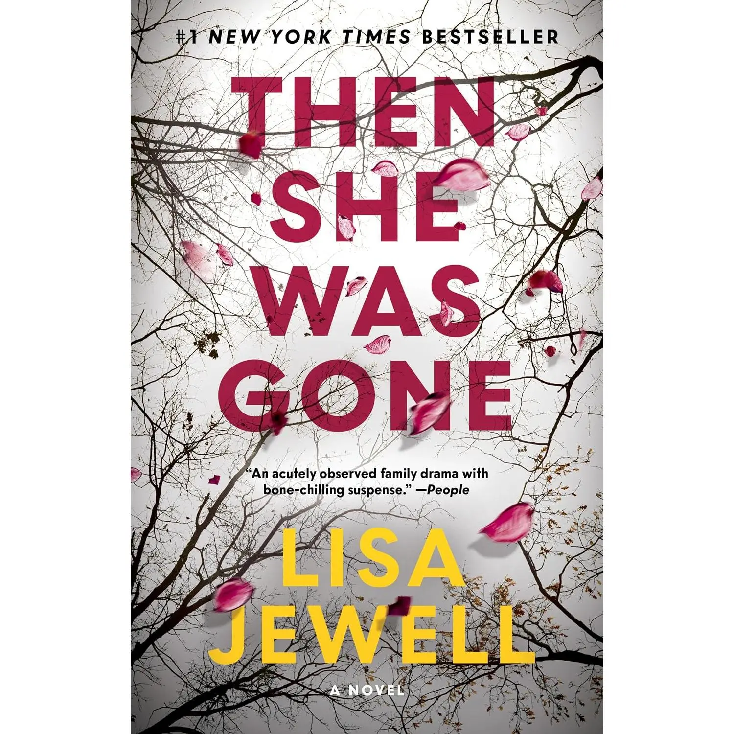 Then She Was Gone: A Novel