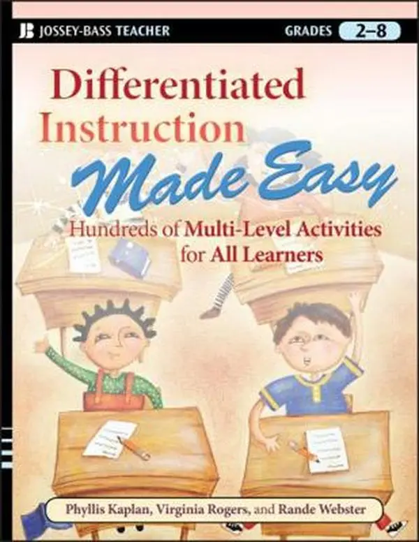 USED-Differentiated Instruction Made Easy: Hundreds of Multi-Level Activities for All Learners by Kaplan, Phyllis (Paperback)