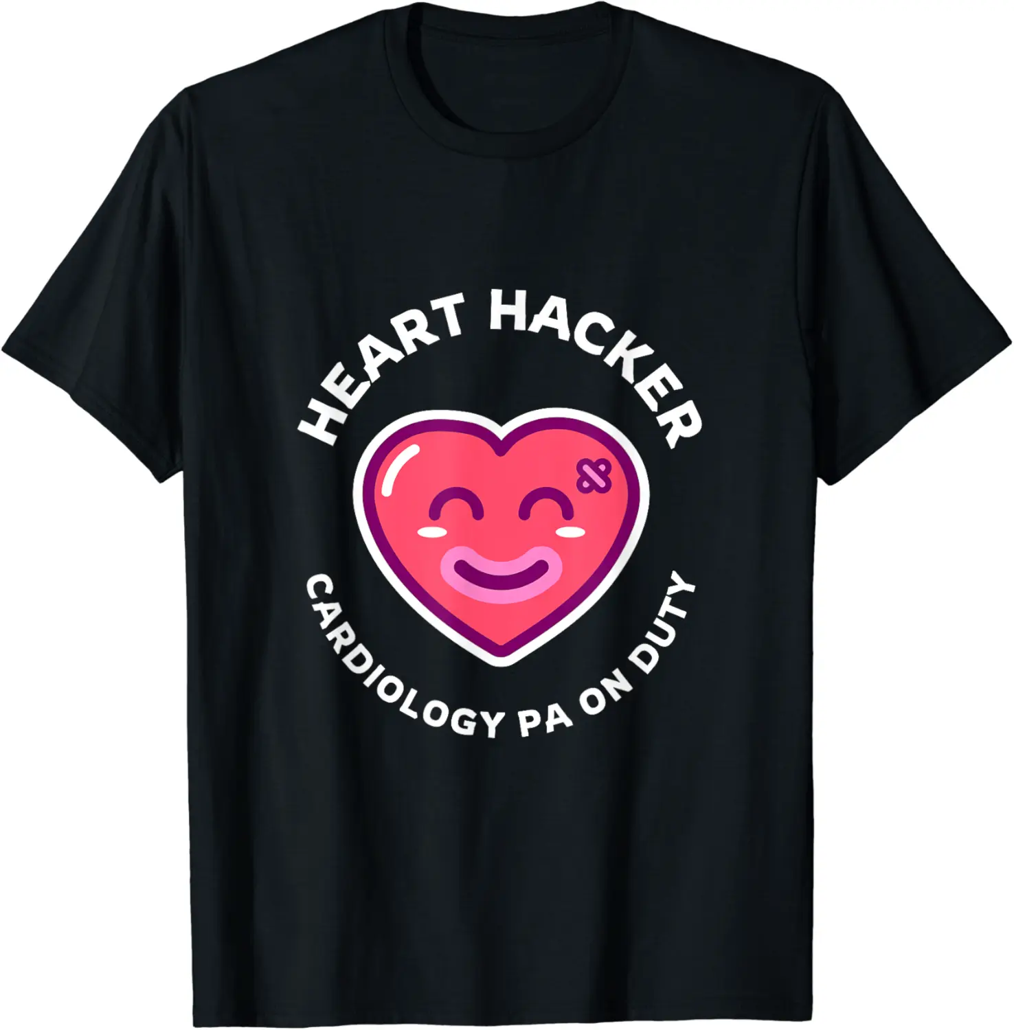 Heart Hacker - Cardiology Physician Assistant On Duty T-Shirt - Diegoort Shop 93B0CFSP474Q