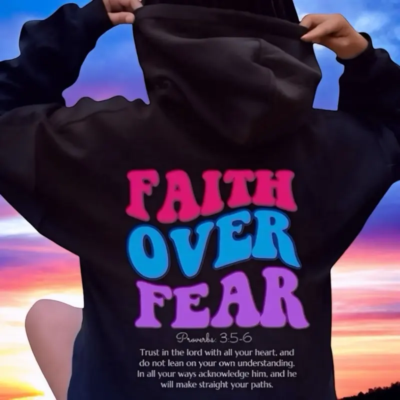 Faith Over Fear Hoodie - With or Without Verse - Hoodie Couture Hoodie - Ultra-Cozy Hoodie - Custom Hoodies