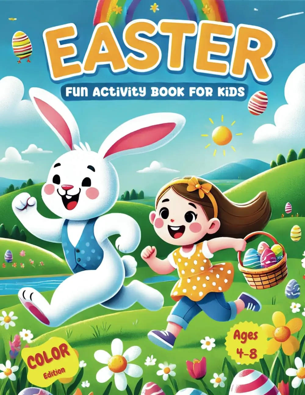 Easter Fun Activity Book for Kids Ages 4-8 – Perfect for Easter Baskets!: I Spy, Coloring, Mazes, Word Searches, Dot-to-Dot, Sudoku