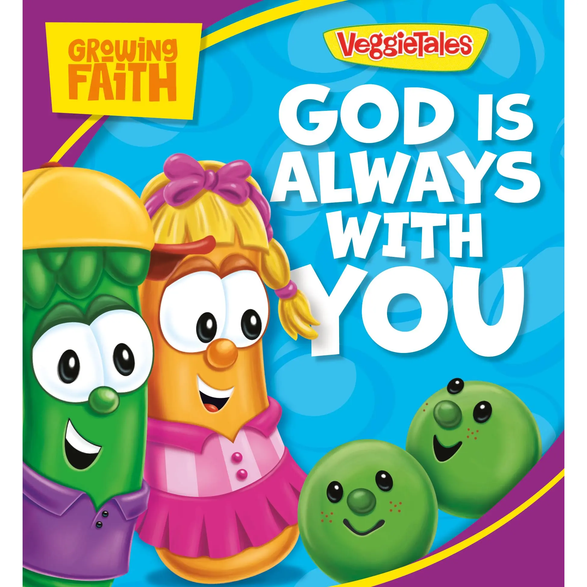 Growing Faith: God Is Always with You