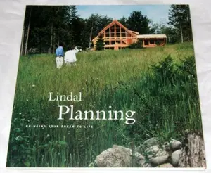 USED-Lindal Planning Bringing Your Dream To Life by Lindal Cedar Homes (Paperback)