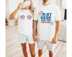Funny USA Fireworks Couple Shirt, Just Here For The Fireworks, 4th Of July Shirt, Fireworks Shirt, Sarcastic Couple Shirt, Adult Humor Shirt