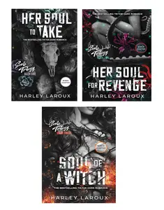Souls Trilogy (3 books Series) A Spicy Dark Demon Romance by Harley Laroux : Her Soul to Take, Her Soul for Revenge, Soul of a Witch (Paperback)